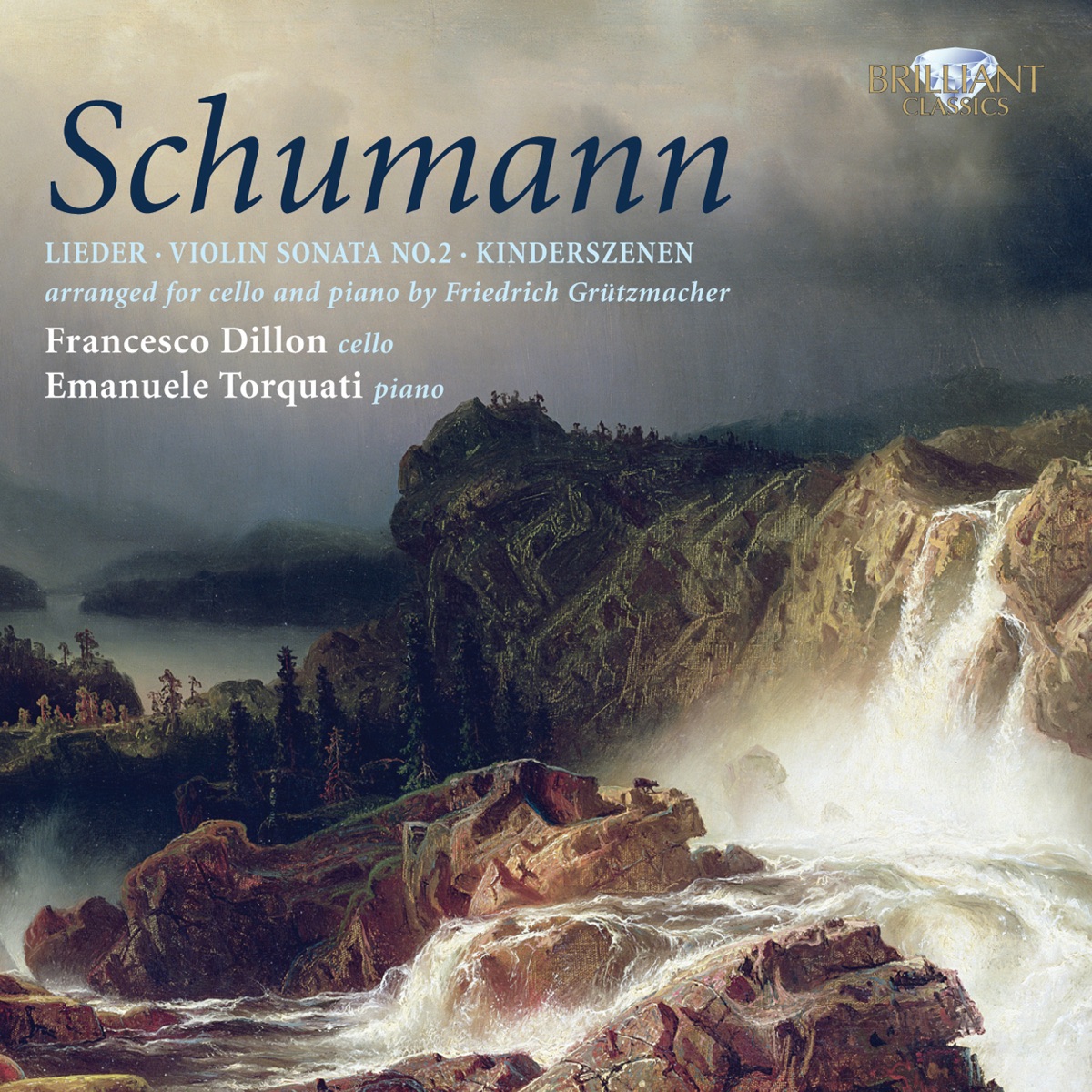 Schumann: Cello Transcriptions by Francesco Dillon & Emanuele Torquati album cover