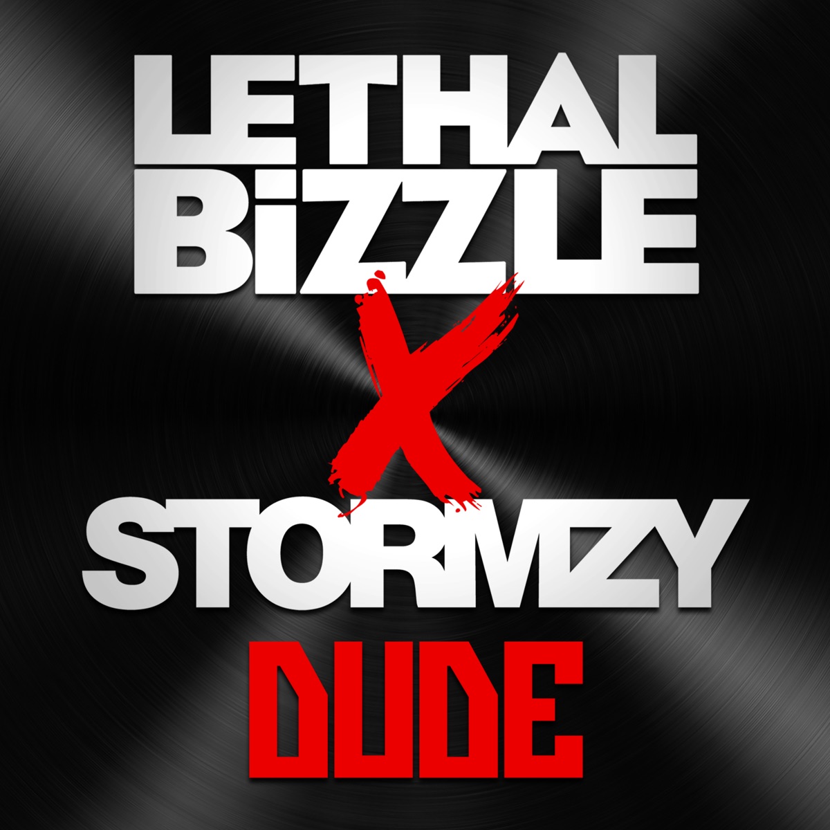 Dude - Single by Lethal Bizzle & Stormzy album cover