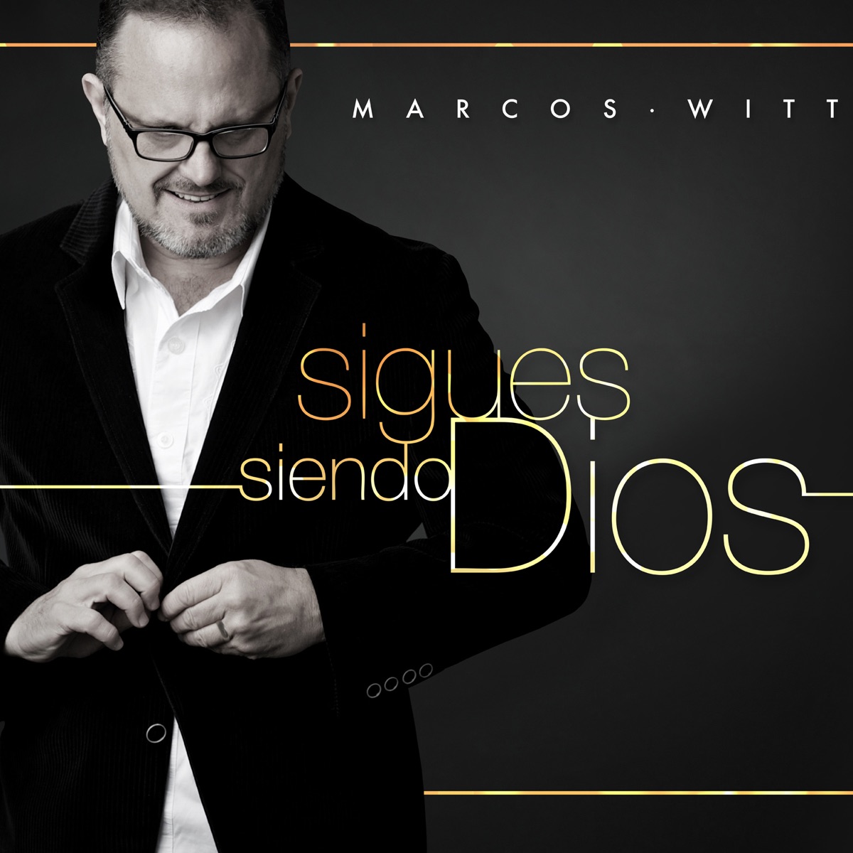 Sigues Siendo Dios by Marcos Witt album cover