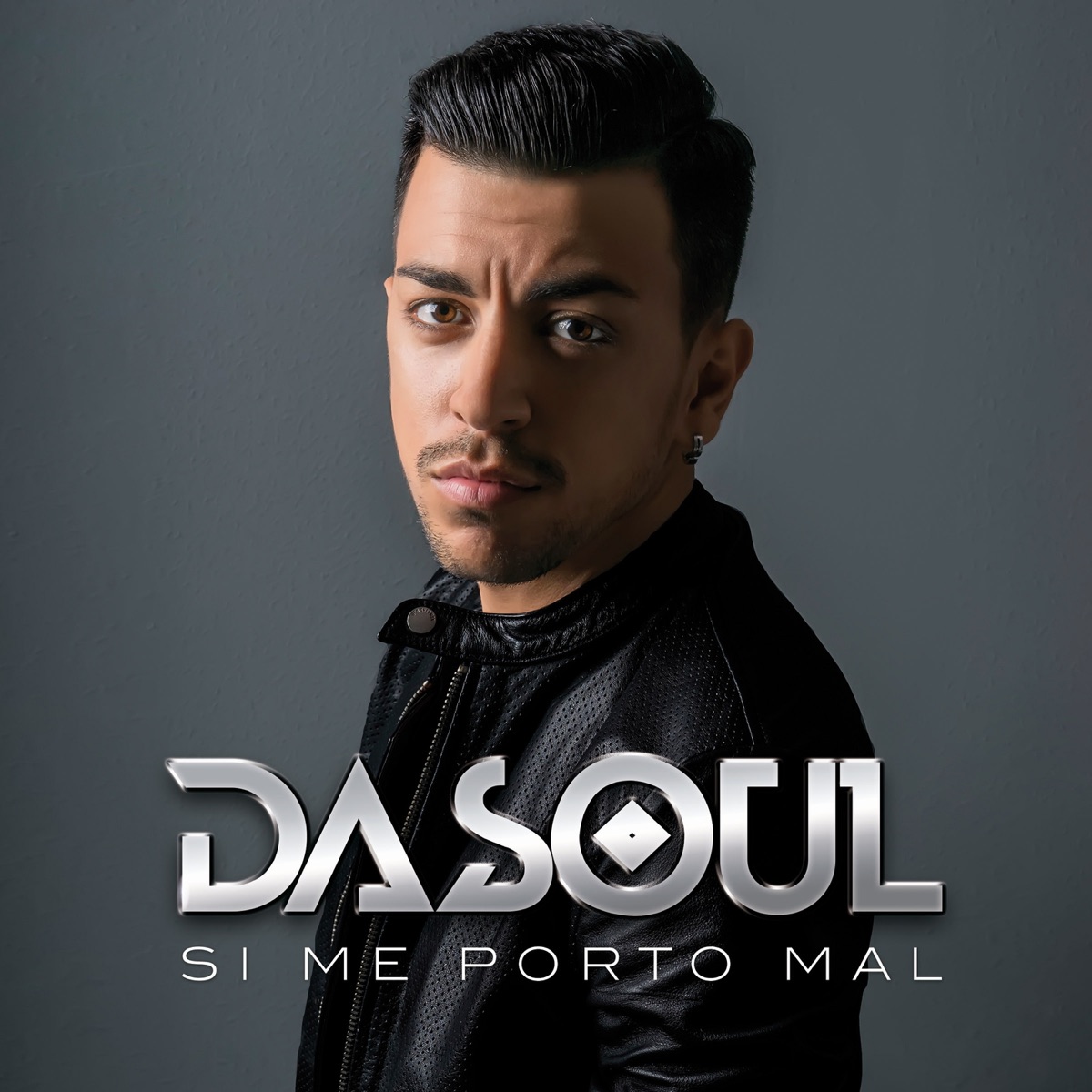 Si Me Porto Mal by Dasoul album cover