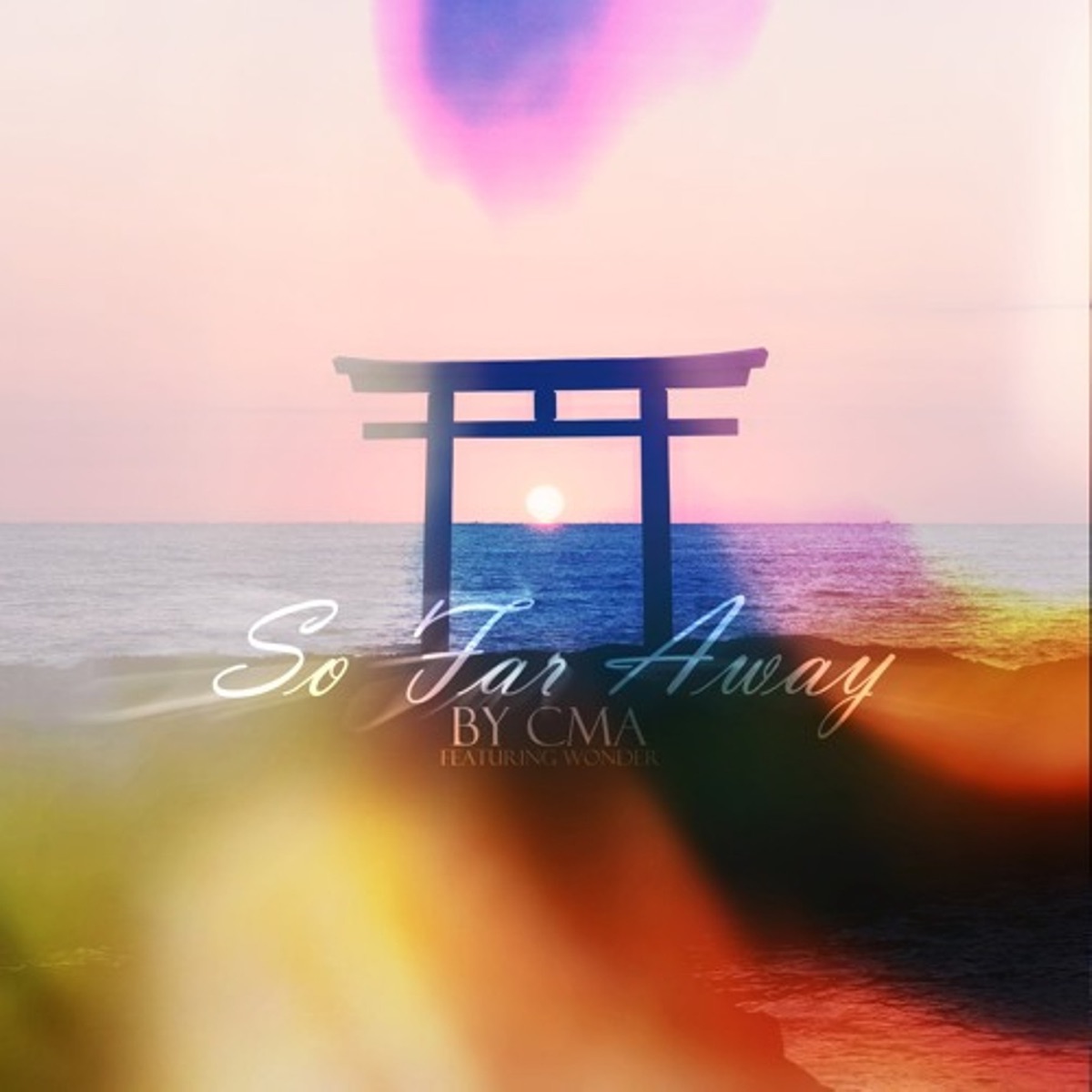So Far Away - Single by CMA album cover