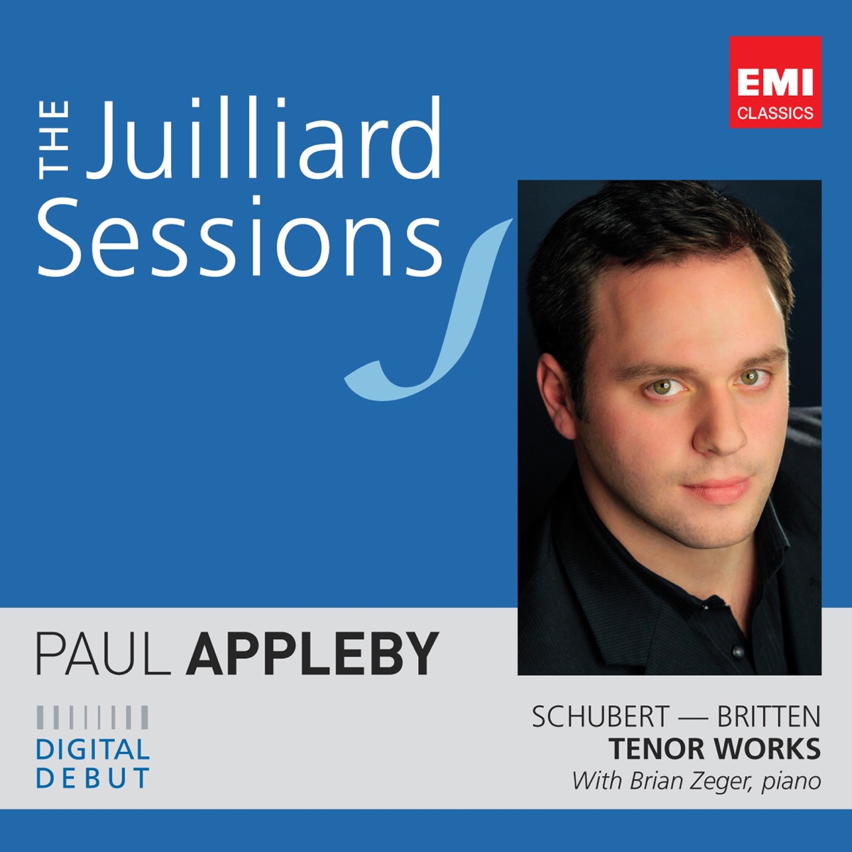 The Juilliard Sessions: Paul Appleby; Schubert and Britten Songs by Paul Appleby album cover