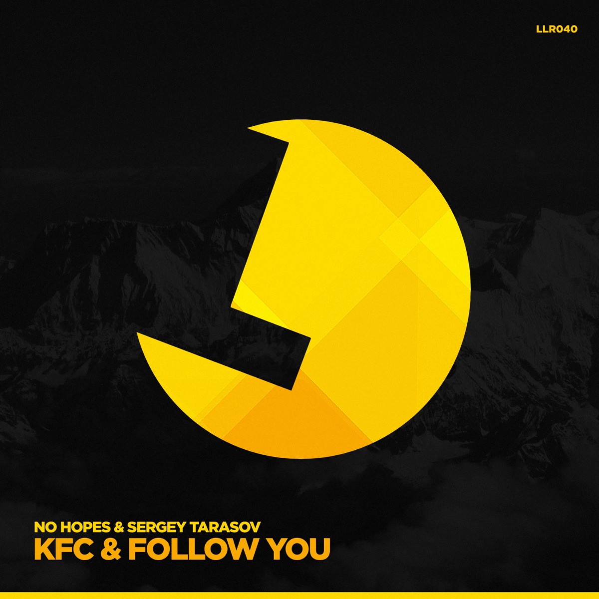 KFC & Follow You - Single by No Hopes & Sergey Tarasov album cover