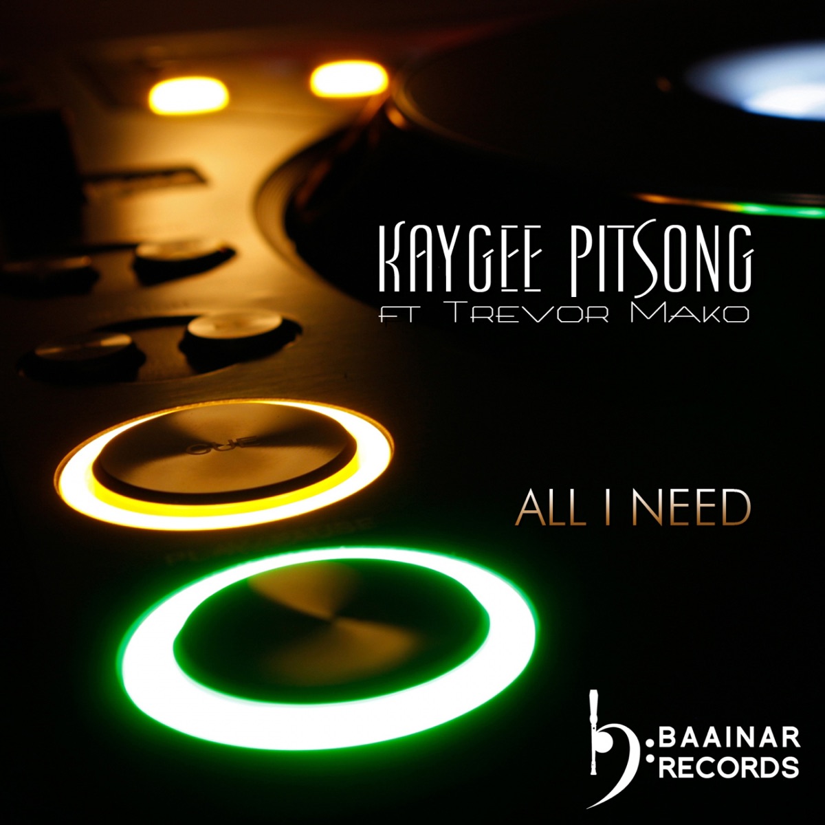 All I Need (feat. Trevor Mako) - Single by Kaygee Pitsong album cover