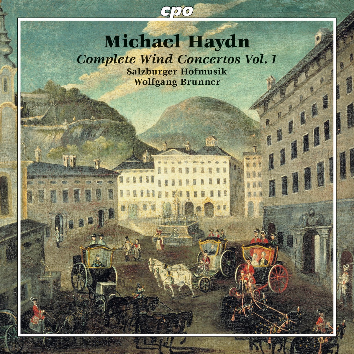 Michael Haydn: Complete Wind Concertos, Vol. 1 by Salzburger Hofmusik album cover