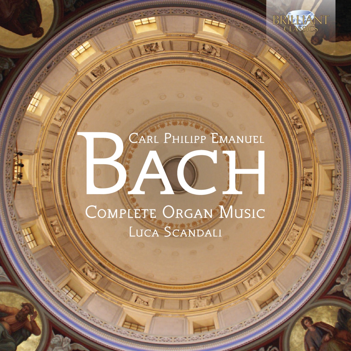 C.P.E. Bach: Complete Organ Music by Luca Scandali album cover