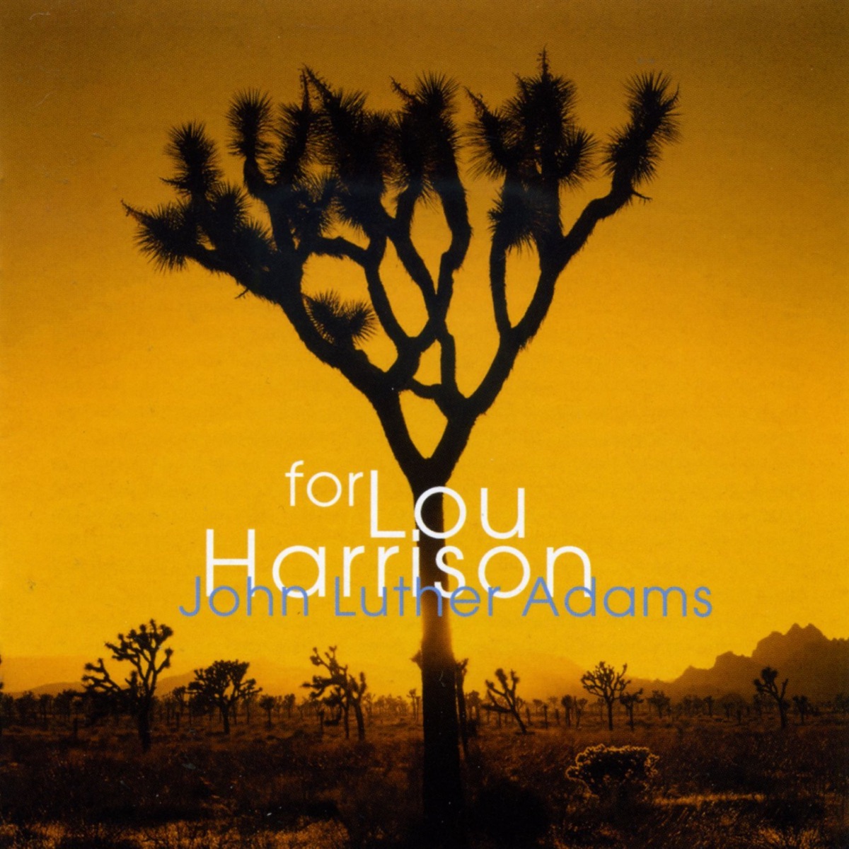 For Lou Harrison by Callithumpian Consort & Stephen Drury album cover