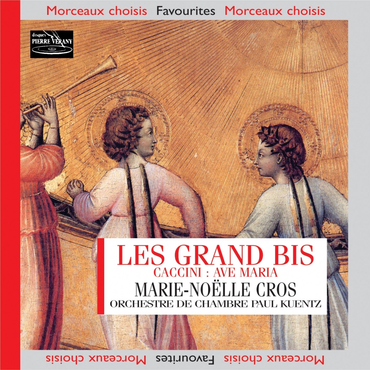 Ave Maria et Grands bis célèbres by Orchestre Paul Kuentz, Paul Kuentz & Marie-Noëlle Cros album cover