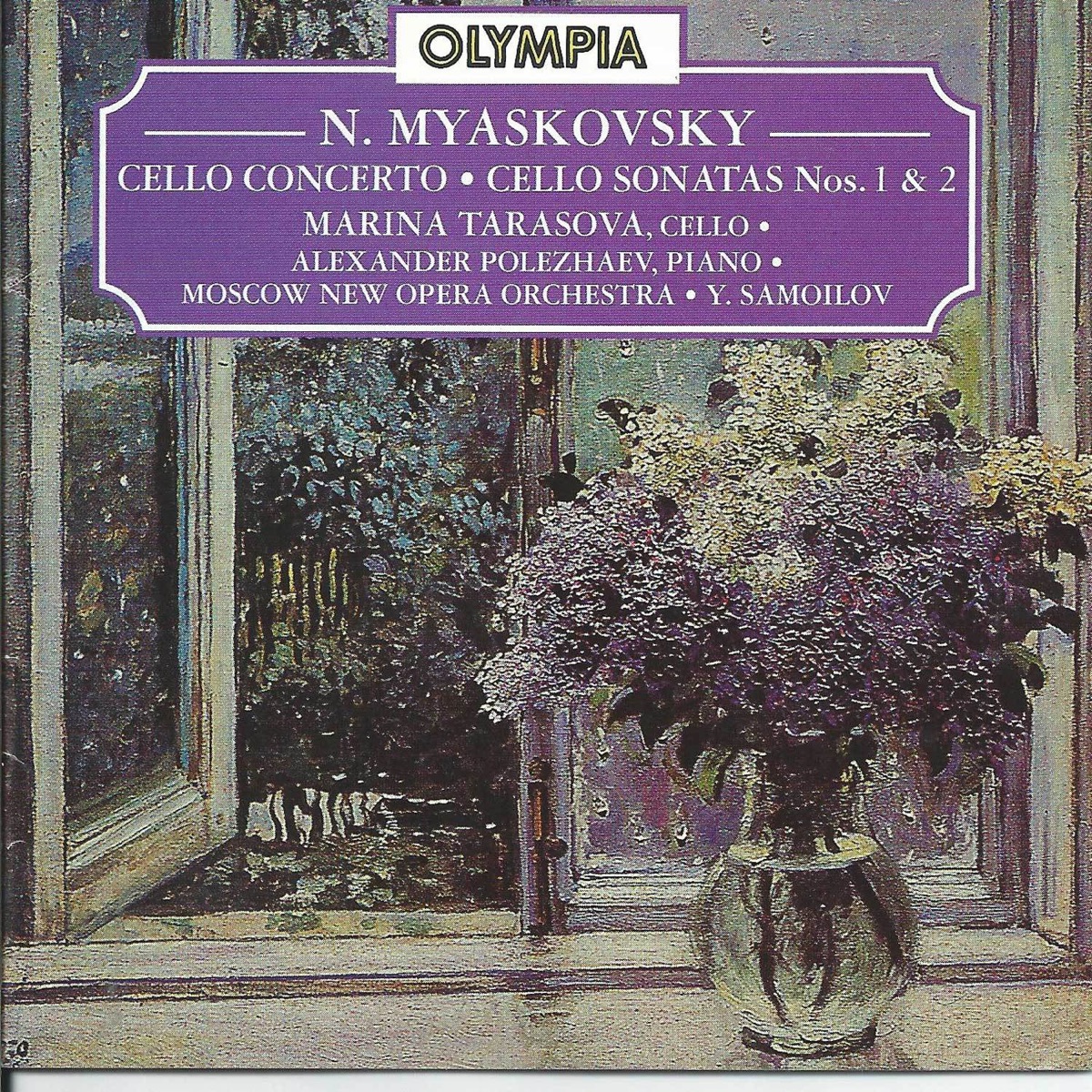 Nikolai Myaskovsky: Cello Sonatas & Cello Concerto by Moscow New Opera Orchestra, Yevgeny Samoilov, Marina Tarasova & Alexandr Polezhaev album cover