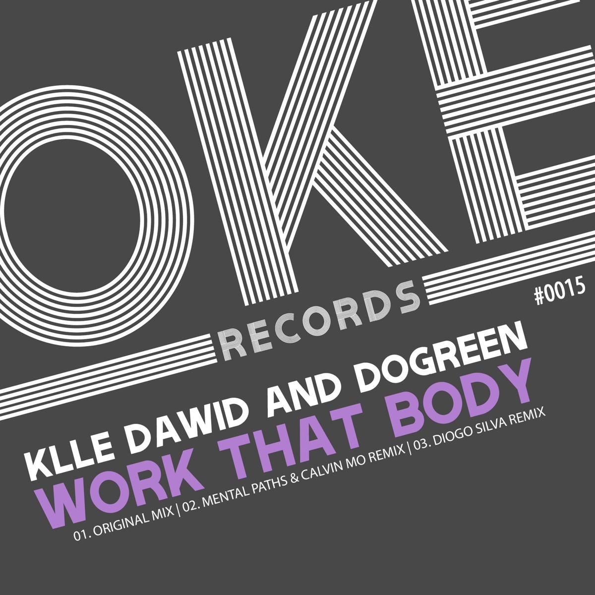 Work That Body - Single by Klle Dawid & Dogreen album cover