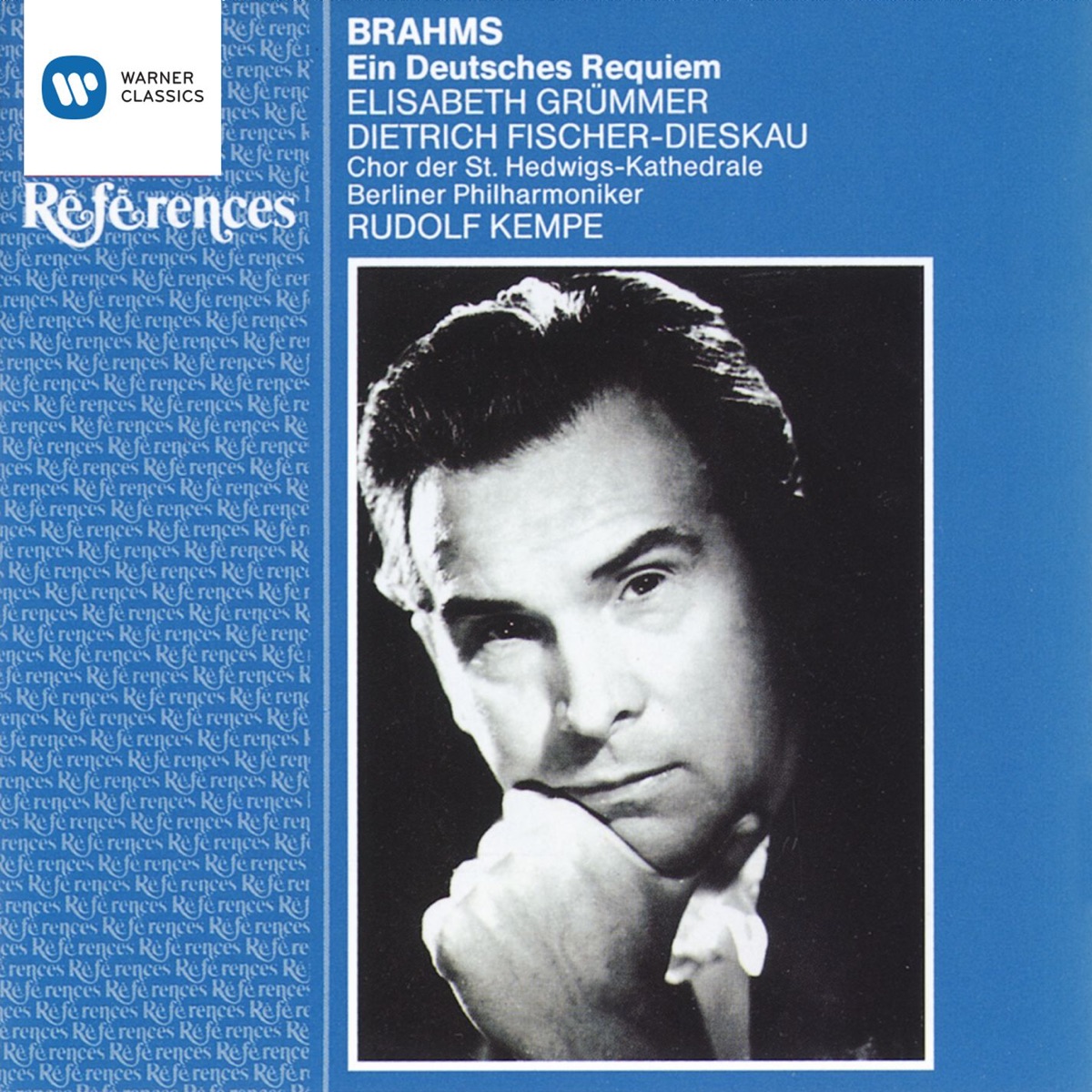 Brahms: Ein deutsches Requiem, Op. 45 by Dietrich Fischer-Dieskau, Chor der St. Hedwigs-Kathedrale Berlin, Rudolf Kempe, Berlin Philharmonic & Elisabeth Grümmer album cover