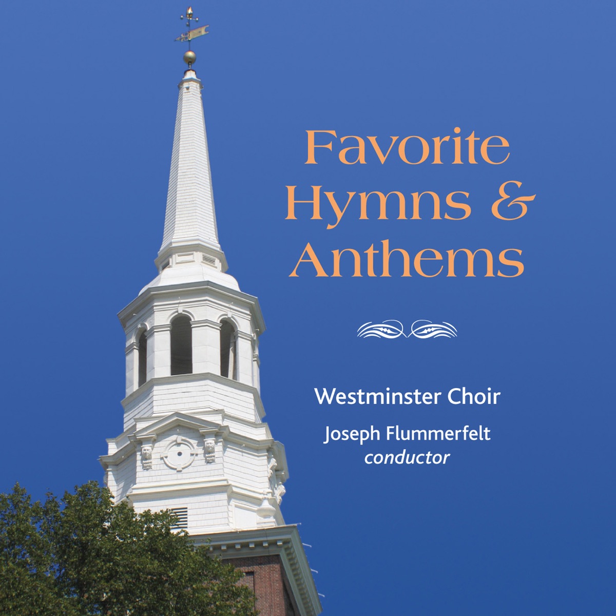 Westminster Choir: Favorite Hymns and Anthems by Westminster Choir album cover