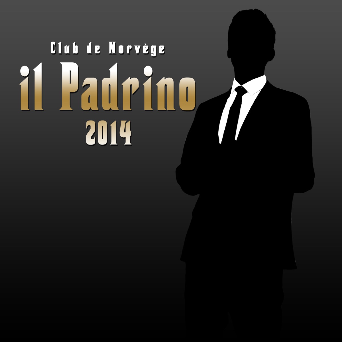 Il Padrino 2014 (feat. Celine) - Single by Club de Norvège album cover