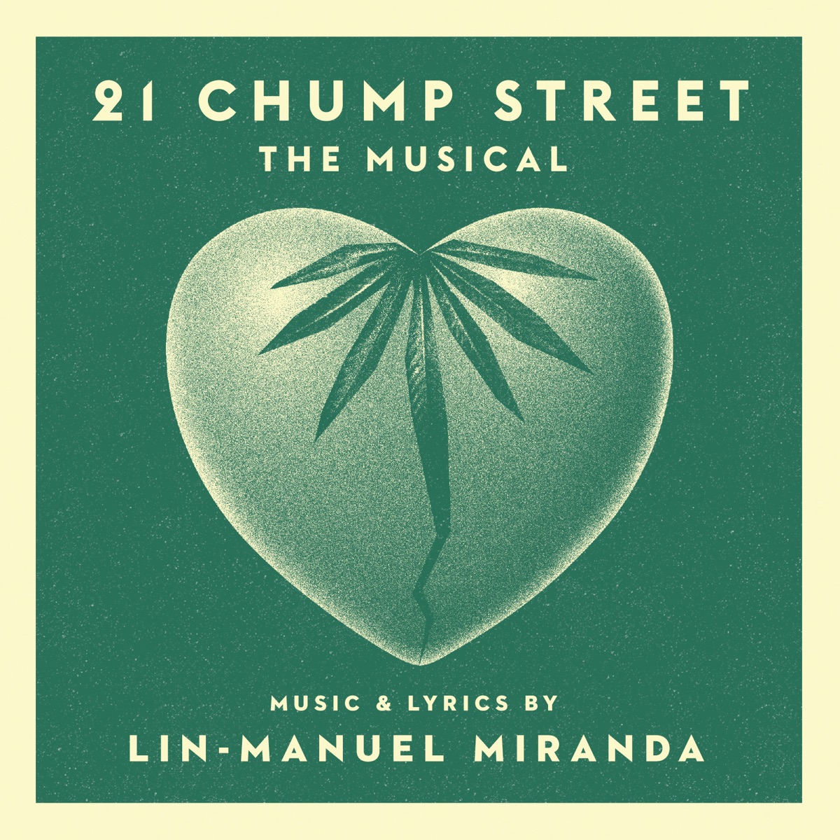 21 Chump Street: The Musical - EP by Lin-Manuel Miranda album cover artwork