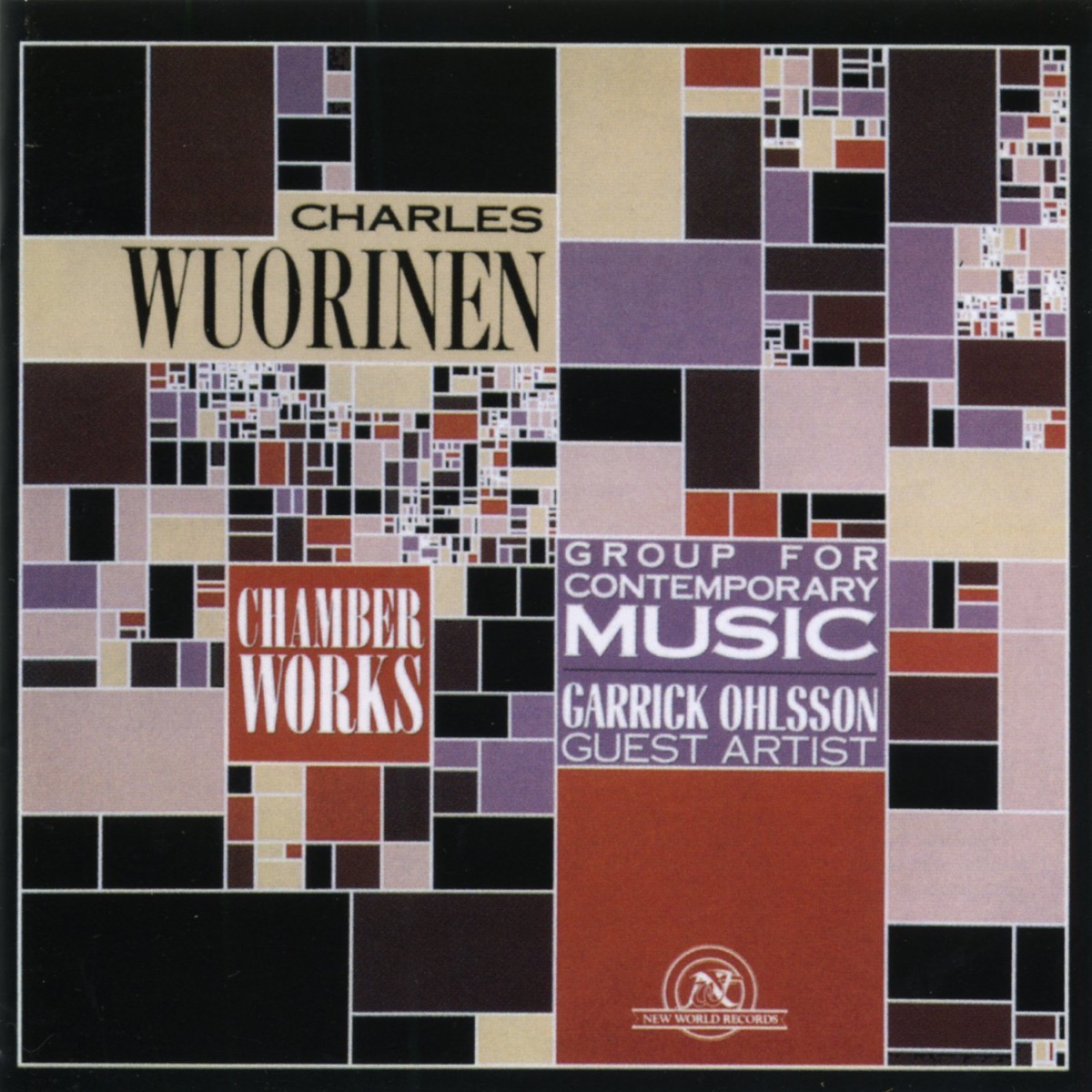 Charles Wuorinen: Chamber Works by Group for Contemporary Music album cover