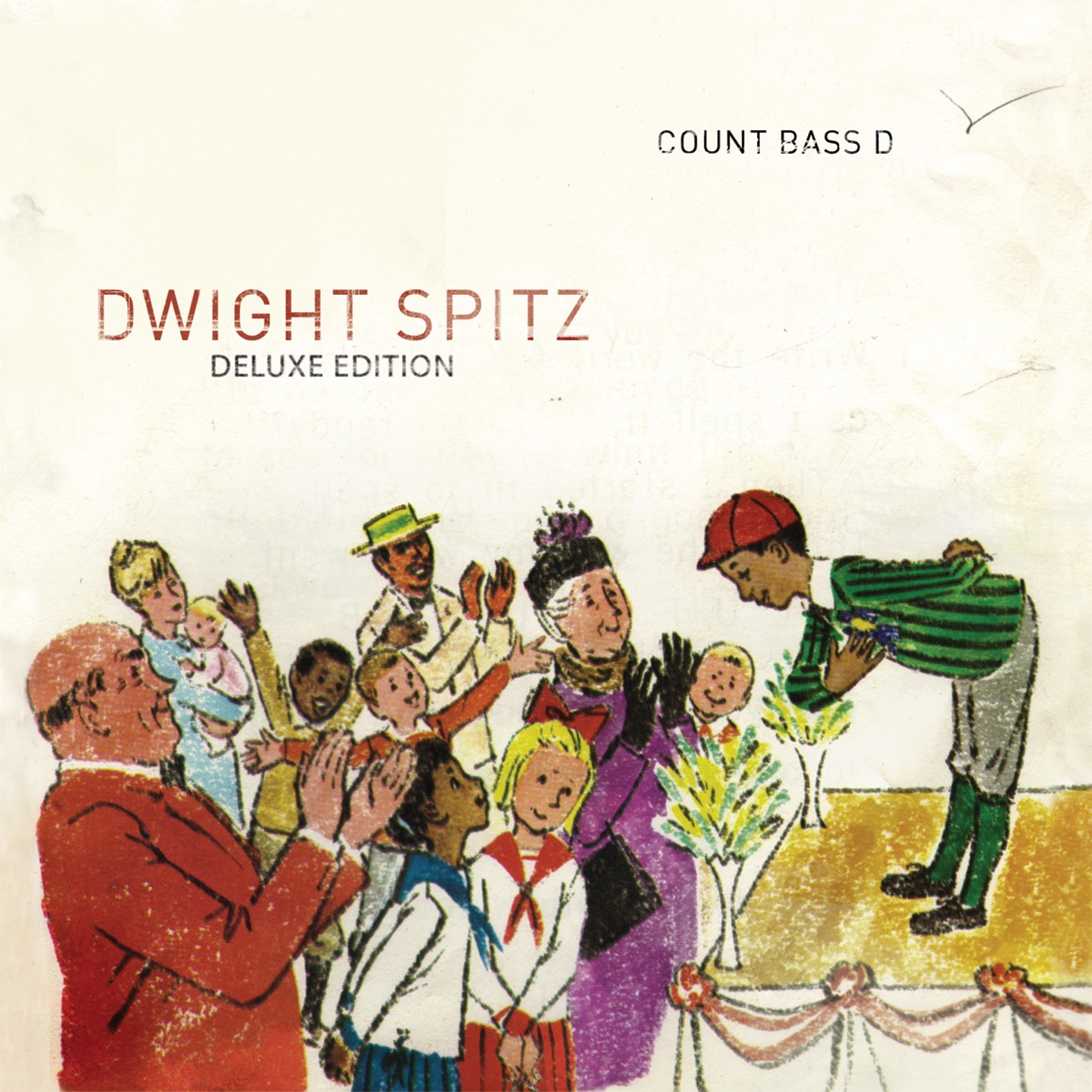 Dwight Spitz (Deluxe Edition) by Count Bass D album cover