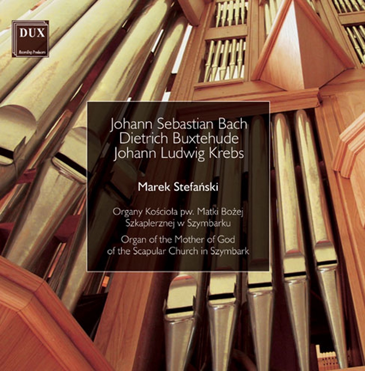 Organ of the Mother of God of the Scapular Church in Szymbark by Marek Stefański album cover