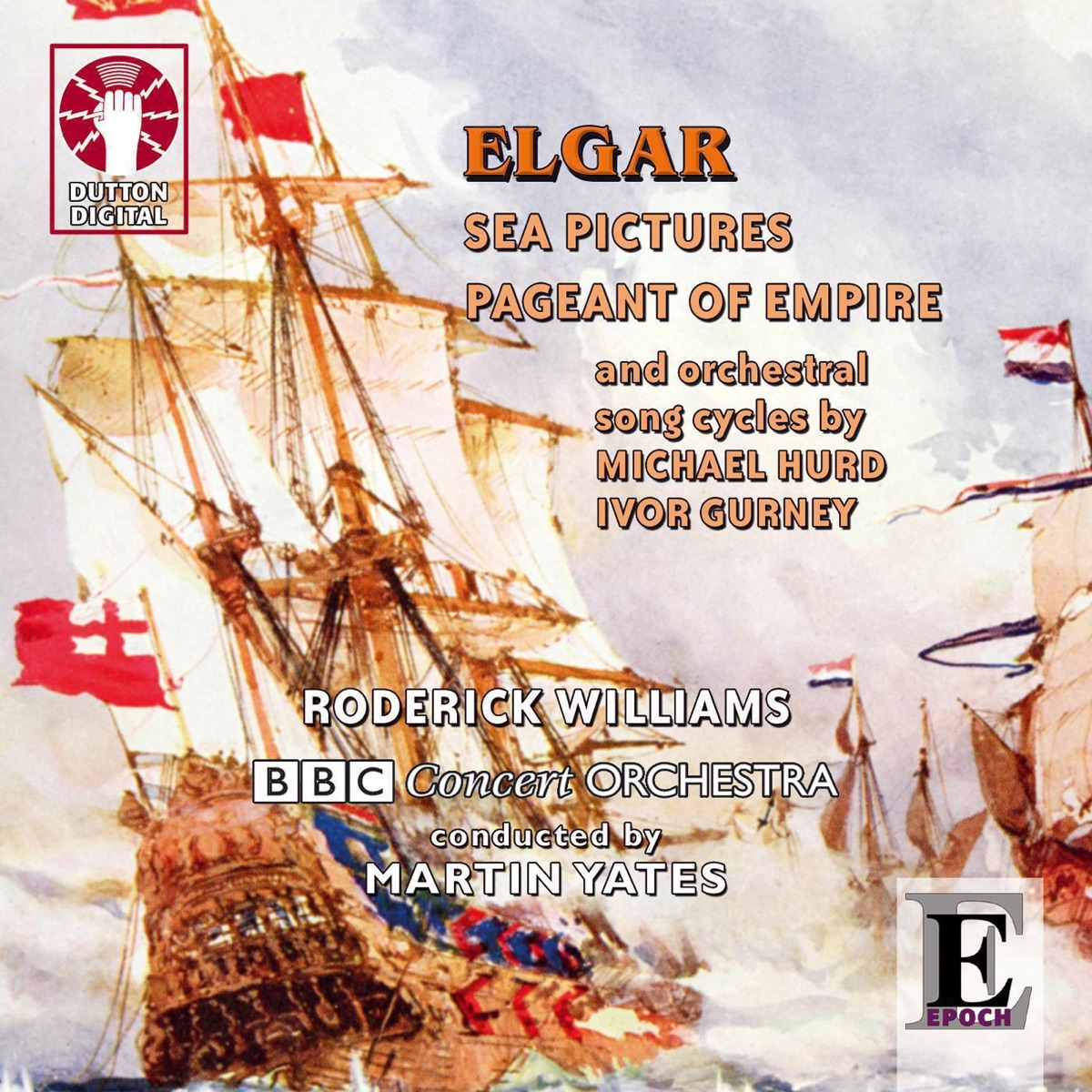 Elgar, Gurney & Hurd: Sea Pictures & Pageant of Empire by Various Artists album cover