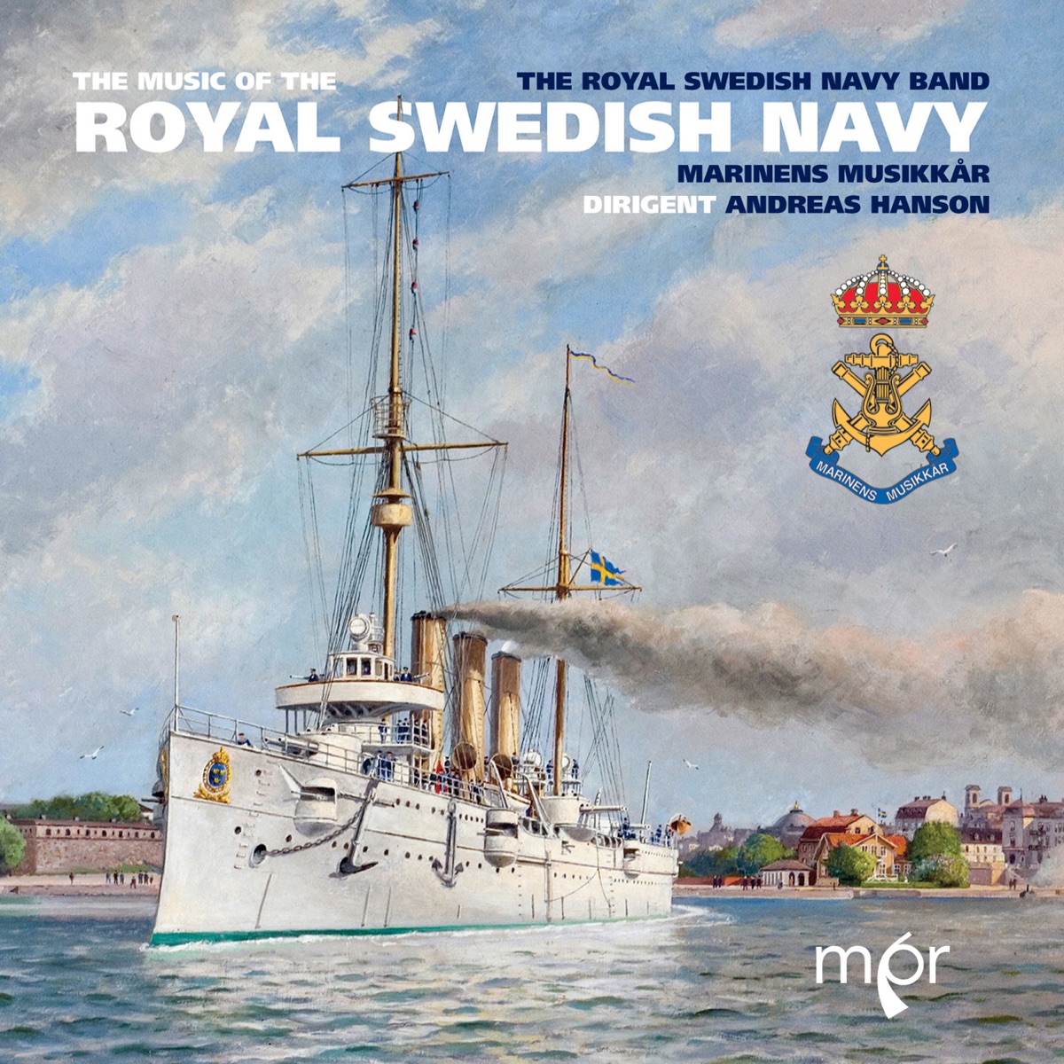 The Music of the Royal Swedish Navy by Royal Swedish Navy Band & Andreas Hanson album cover
