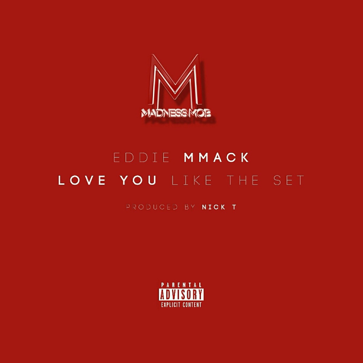 Love You Like the Set (feat. RG) - Single by Eddie MMack album cover