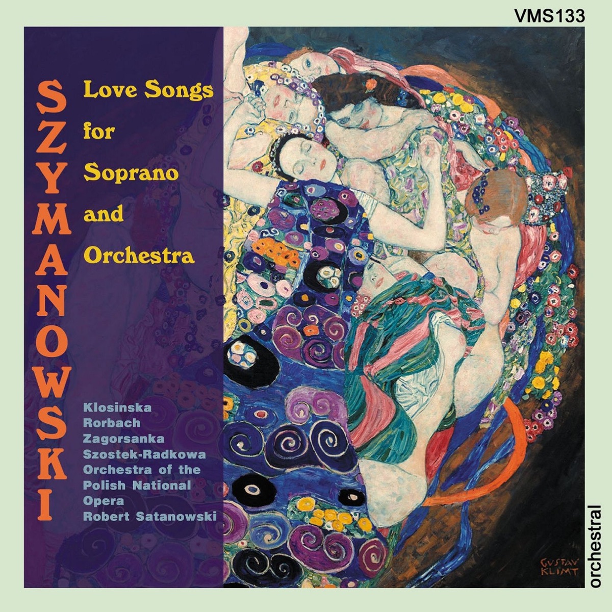 Szymanowski: Love Songs for Soprano and Orchestra by Robert Satanowski & Orchestra of the Polish National Opera album cover