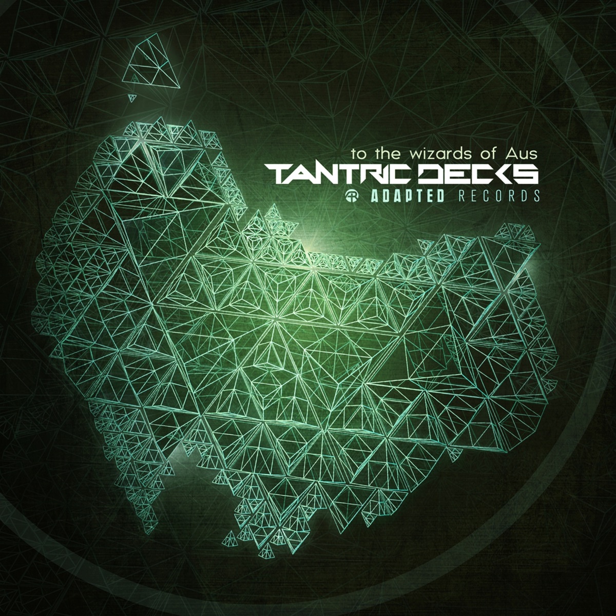 To the Wizards of Aus - EP by Tantric Decks, Soulfix & King Kornelius album cover