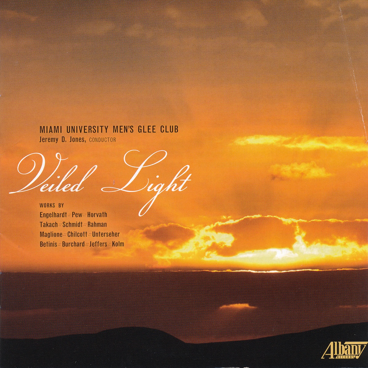 Veiled Light by Jeremy D. Jones & Miami University Men’s Glee Club album cover