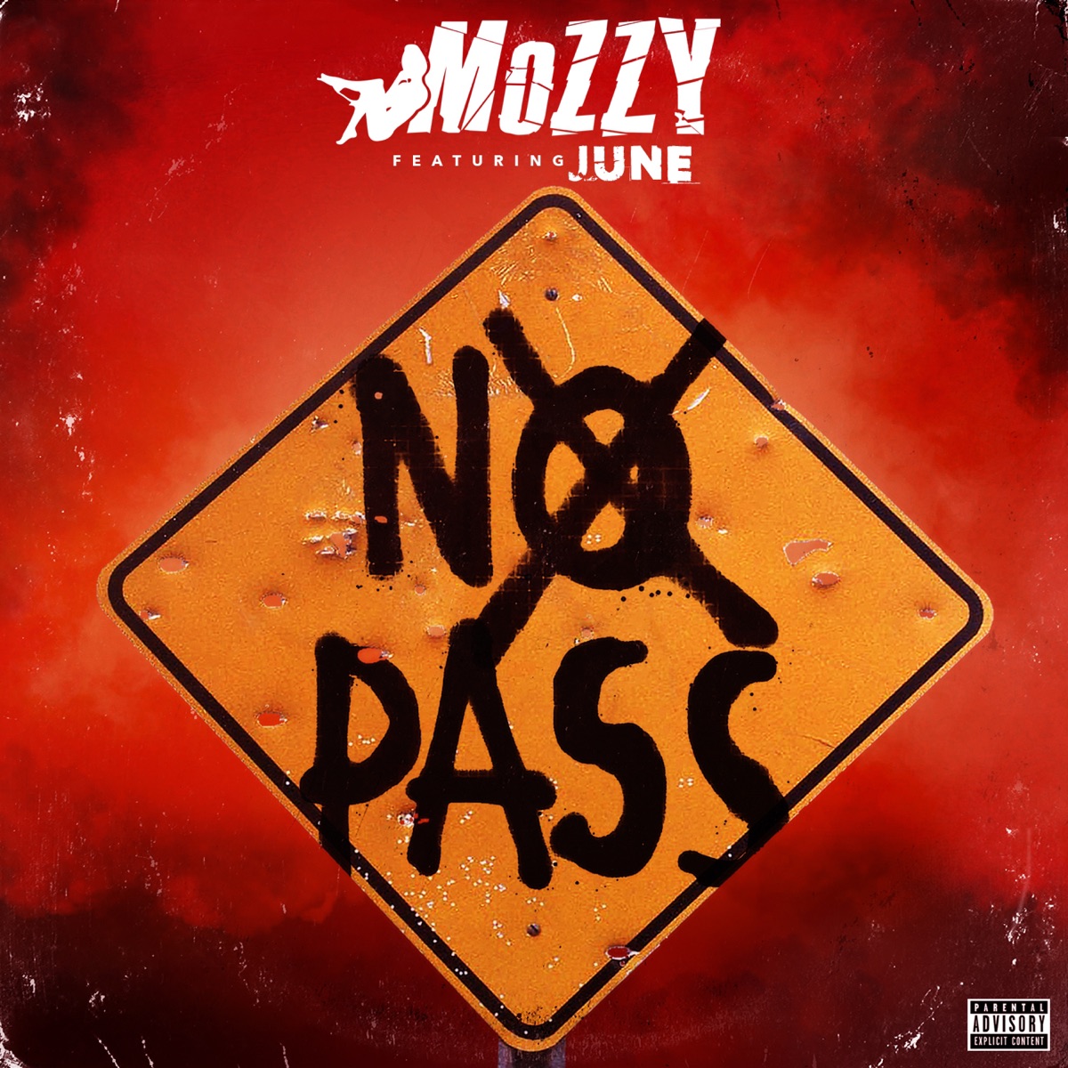 No Pass (feat. June) - Single by Mozzy album cover artwork