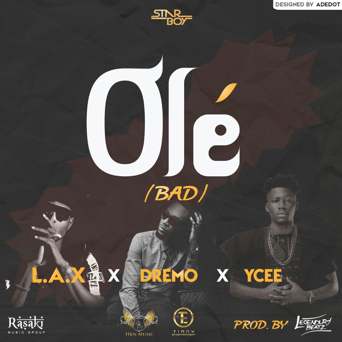 Ole (feat. Dremo & Ycee) - Single by L.A.X album cover