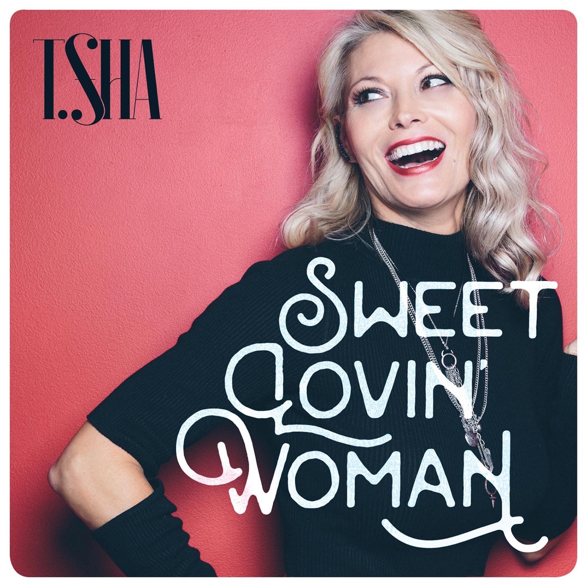 Sweet Lovin' Woman - Single by Tsha album cover