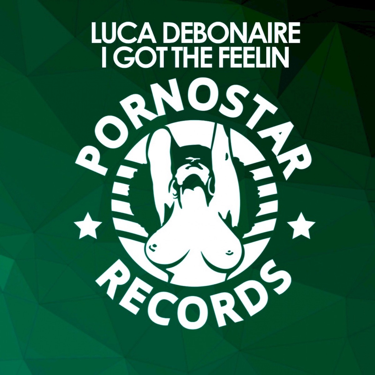 Got the Feelin (Club Mix ) - Single by Luca Debonaire album cover