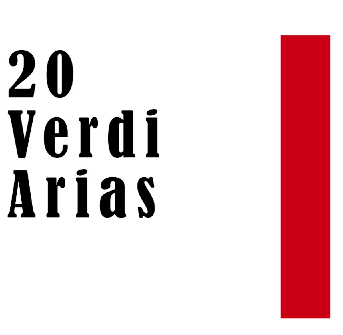 20 Verdi Arias by Hipolito Lazaro, Rosa Ponselle, Jose Mardones, Enrico Caruso, Pasquale Amato, Fernando De Lucia, Mattia Battistini, Claudia Muzio, Francesco Tamagno, Rolando Panerai, Helge Roswange, Celestina Boninsegna, Titta Ruffo, Leon Escalais, Lawrence Tibbett, Giovanni Zenatello, Alfred Piccaver, Aureliano Pertile & Giuseppe Anselmi album cover