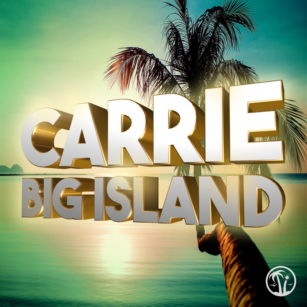 Carrie (feat. Desmond Foster) - Single by Big Island album cover