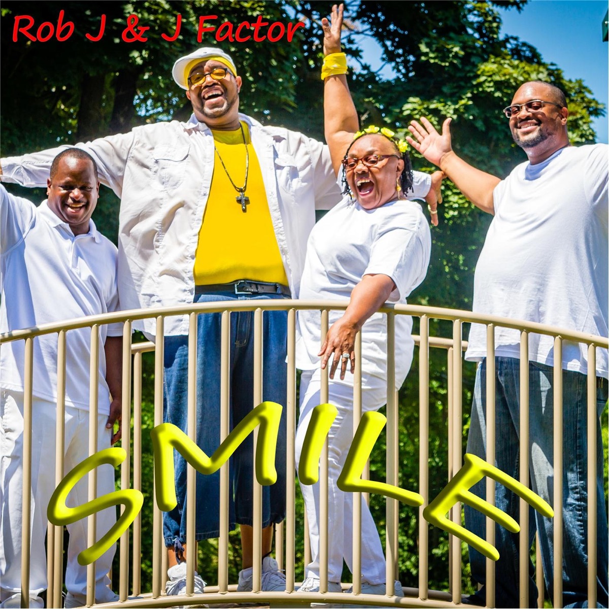 Smile - Single by Rob J & J Factor album cover