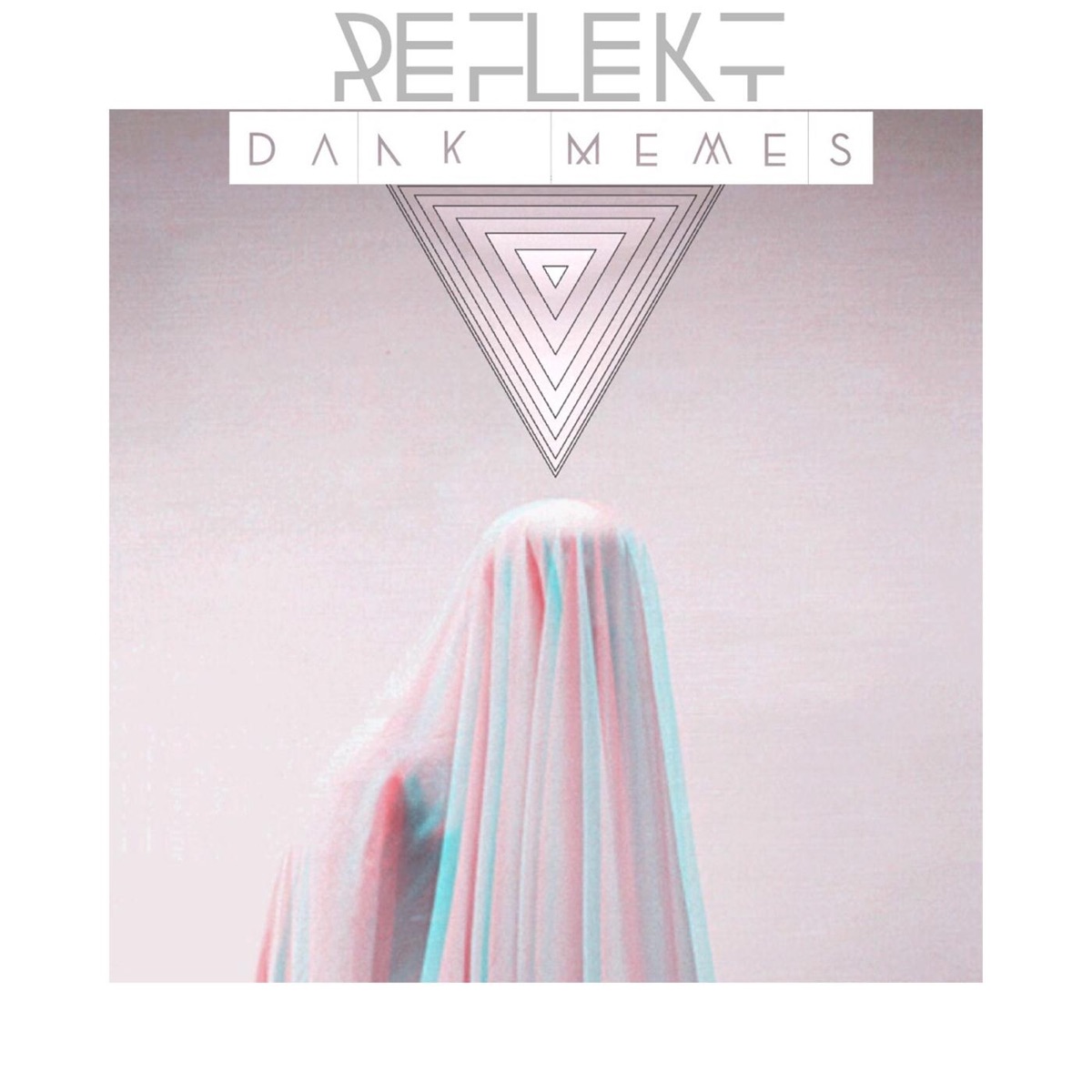 Dank Memes - EP by Reflekt album cover