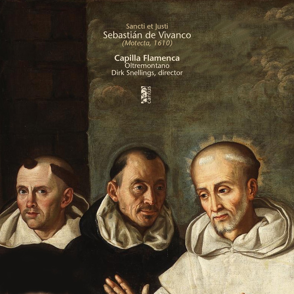 Vivanco: Sancti et Justi (Motecta, 1610) by Capilla Flamenca, Oltremontano & Dirk Snellings album cover