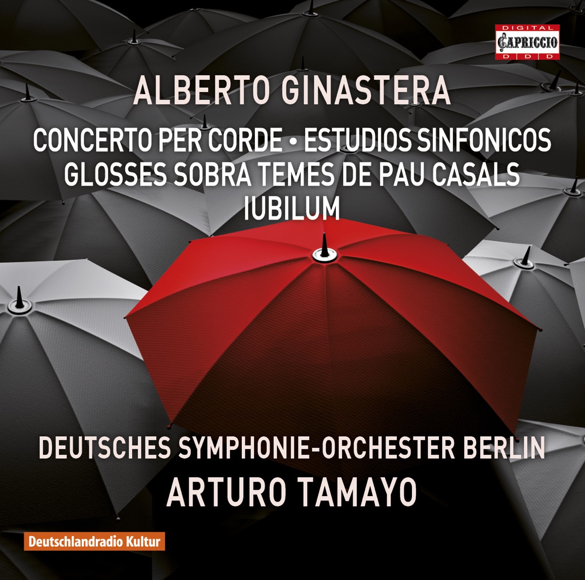 Ginastera: Orchestral Works by Deutsches Symphonie-Orchester Berlin & Arturo Tamayo album cover