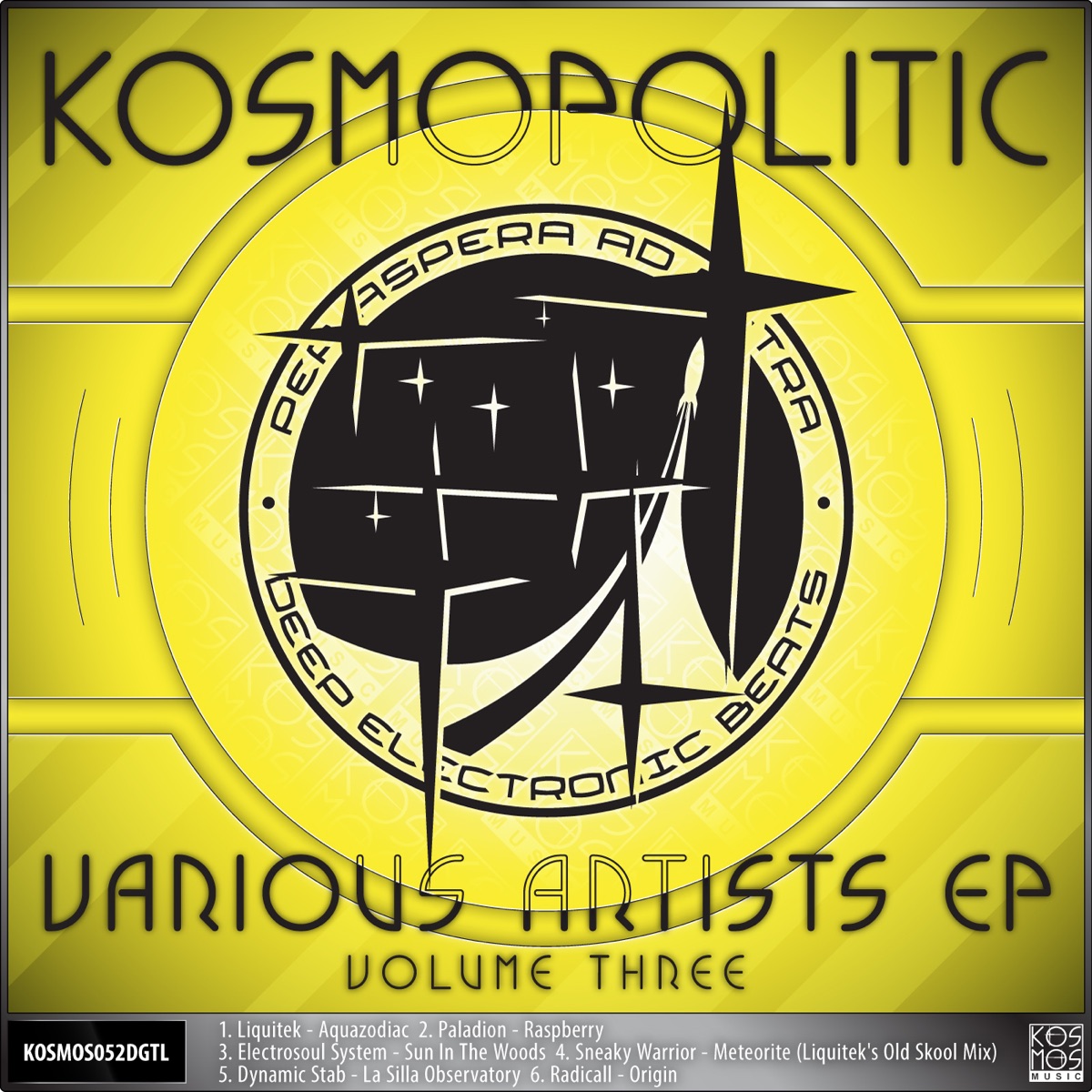 V/A Kosmopolitic Ep Vol.3 (feat. Radicall, Dynamic Stab & Sneaky Warrior) by Liquitek, Electrosoul System & Paladion album cover