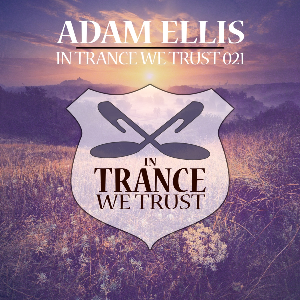 In Trance We Trust 021 by Adam Ellis album cover