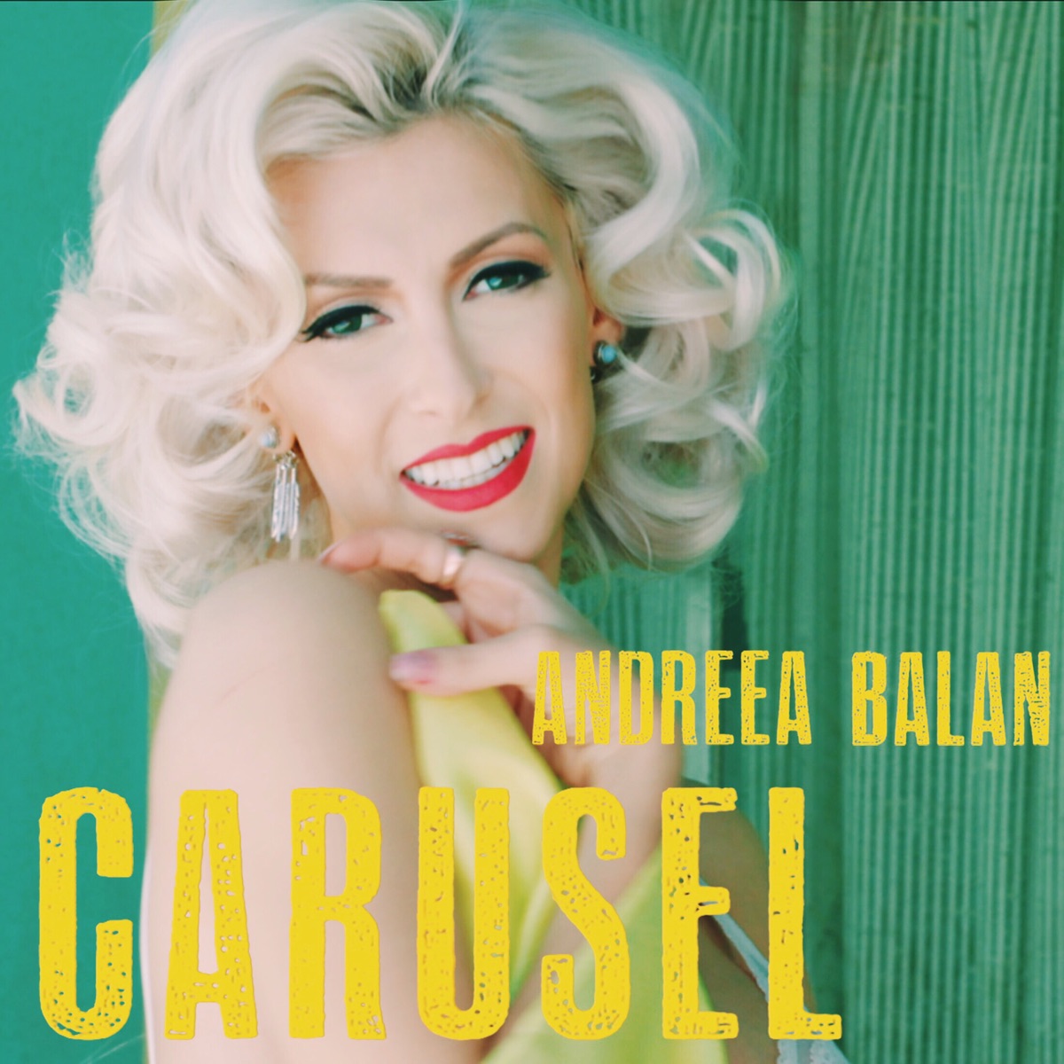 Carusel - Single by Andreea Balan album cover