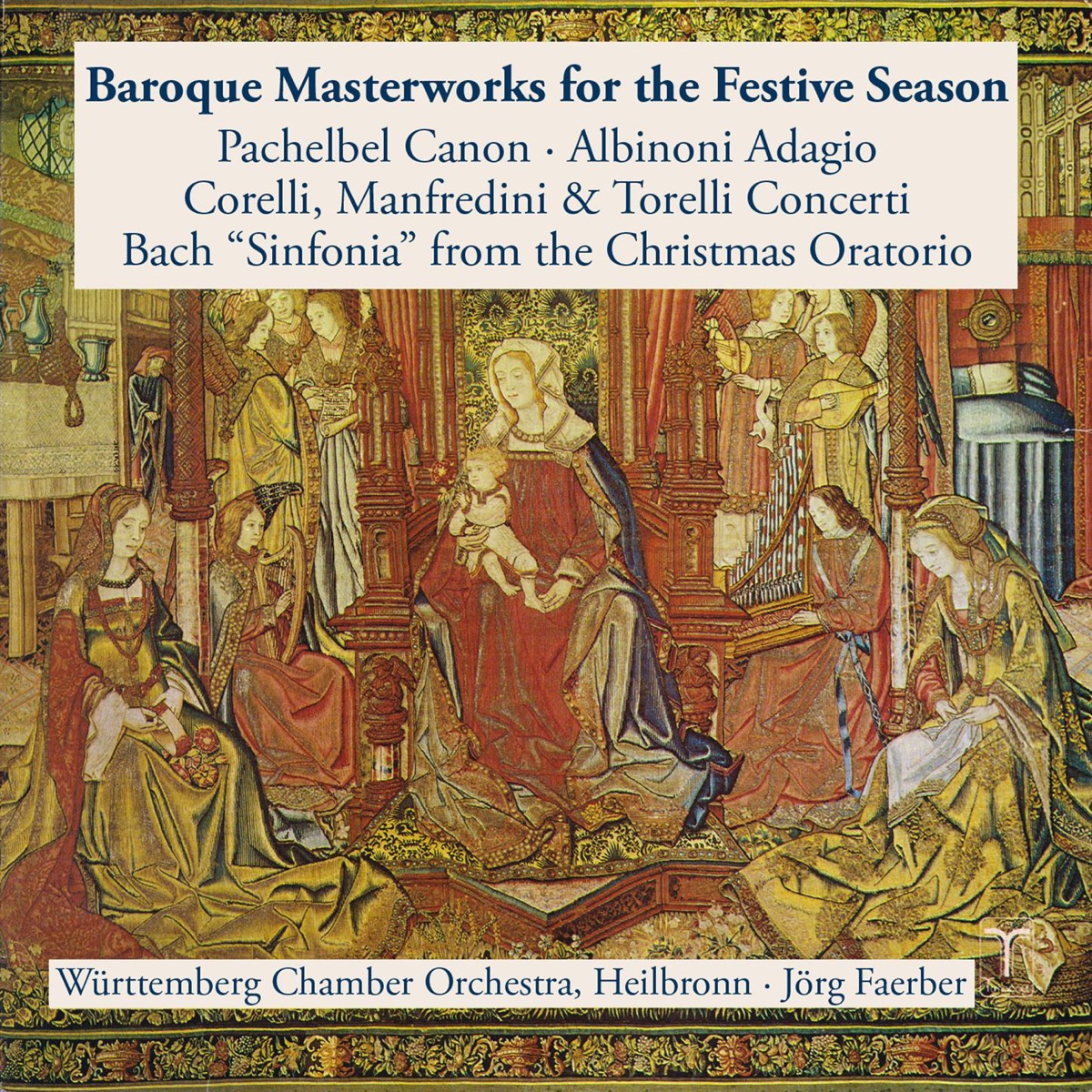 Baroque Masterworks for the Festive Season by Georg Egger, Helmuth Rilling, Angus Ramsay, Württemberg Chamber Orchestra Heilbronn & Jörg Faerber album cover