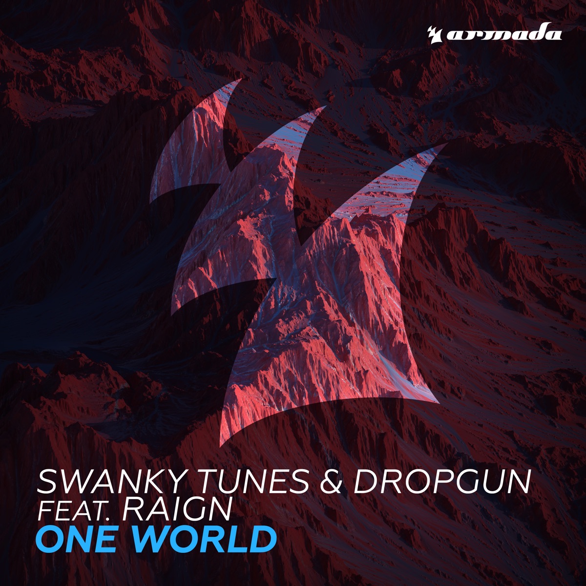 One World (feat. RAIGN) - Single by Swanky Tunes & Dropgun album cover