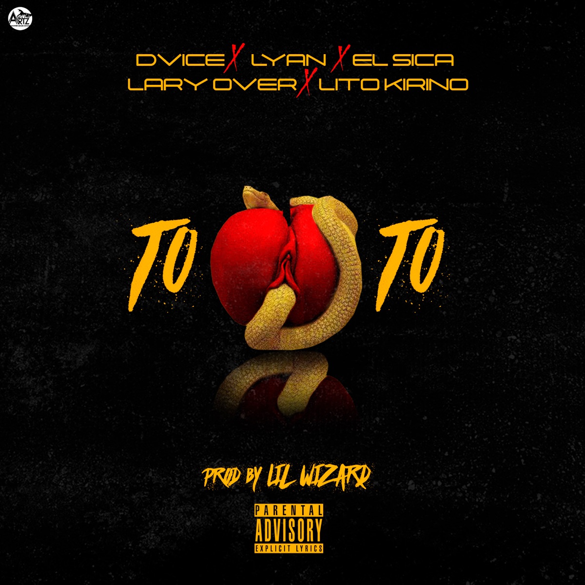 Toto (feat. Lyan, El Sica, Lito Kirino & Lary Over) - Single by DVICE album cover