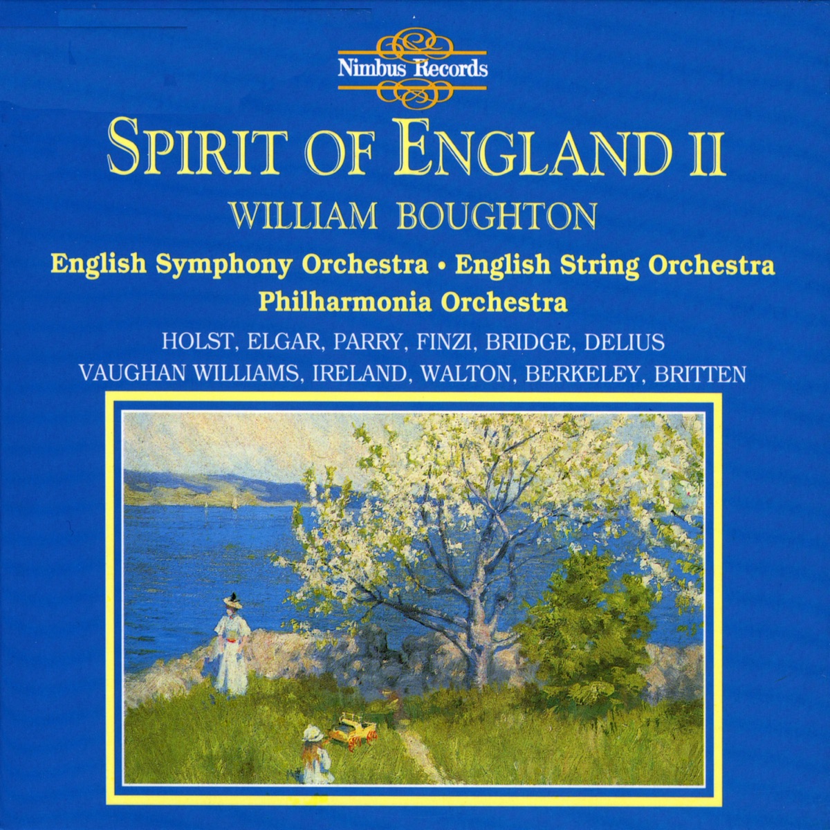 The Spirit of England, Vol. 2 by William Boughton, Philharmonia Orchestra, English String Orchestra & English Symphony Orchestra album cover