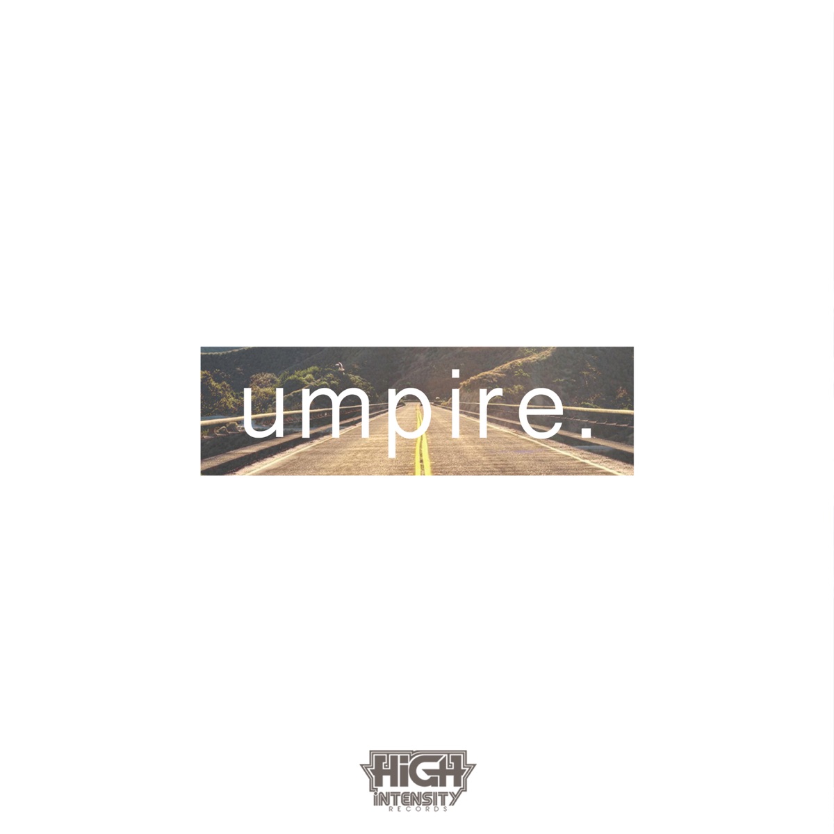 The View - Single by Umpire album cover
