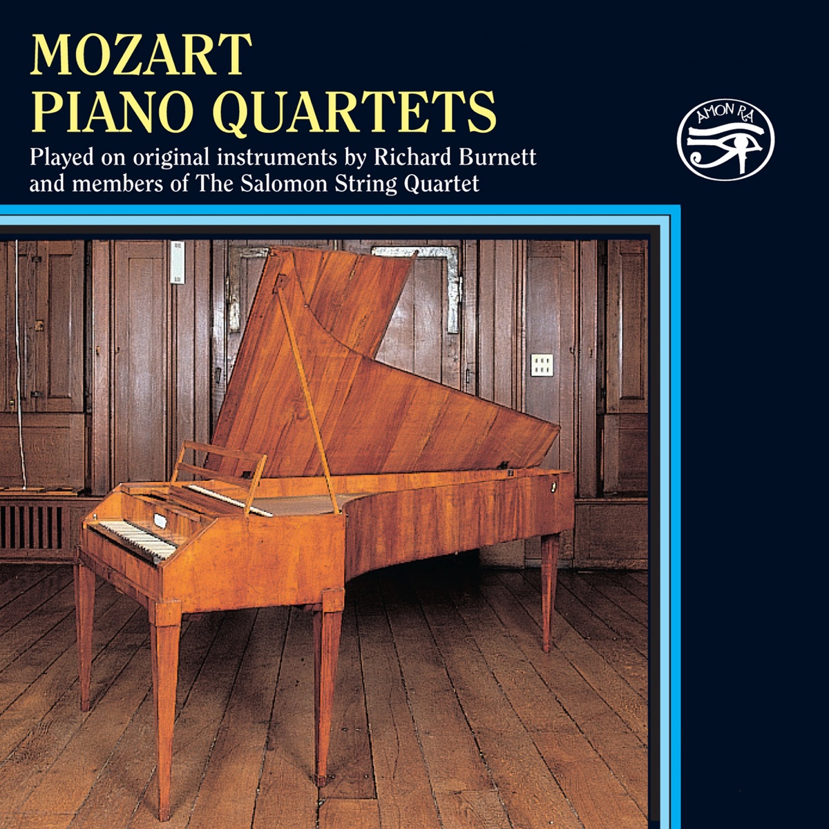 Mozart: Piano Quartets on Original Instruments by Richard Burnett & Salomon Quartet album cover