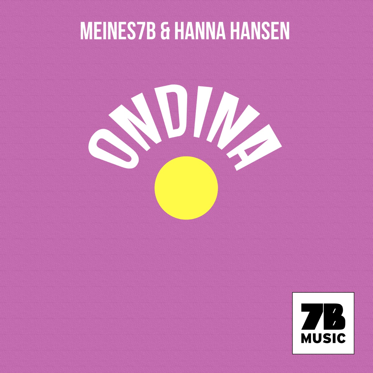 Ondina - Single by Meines7b & Hanna Hansen album cover