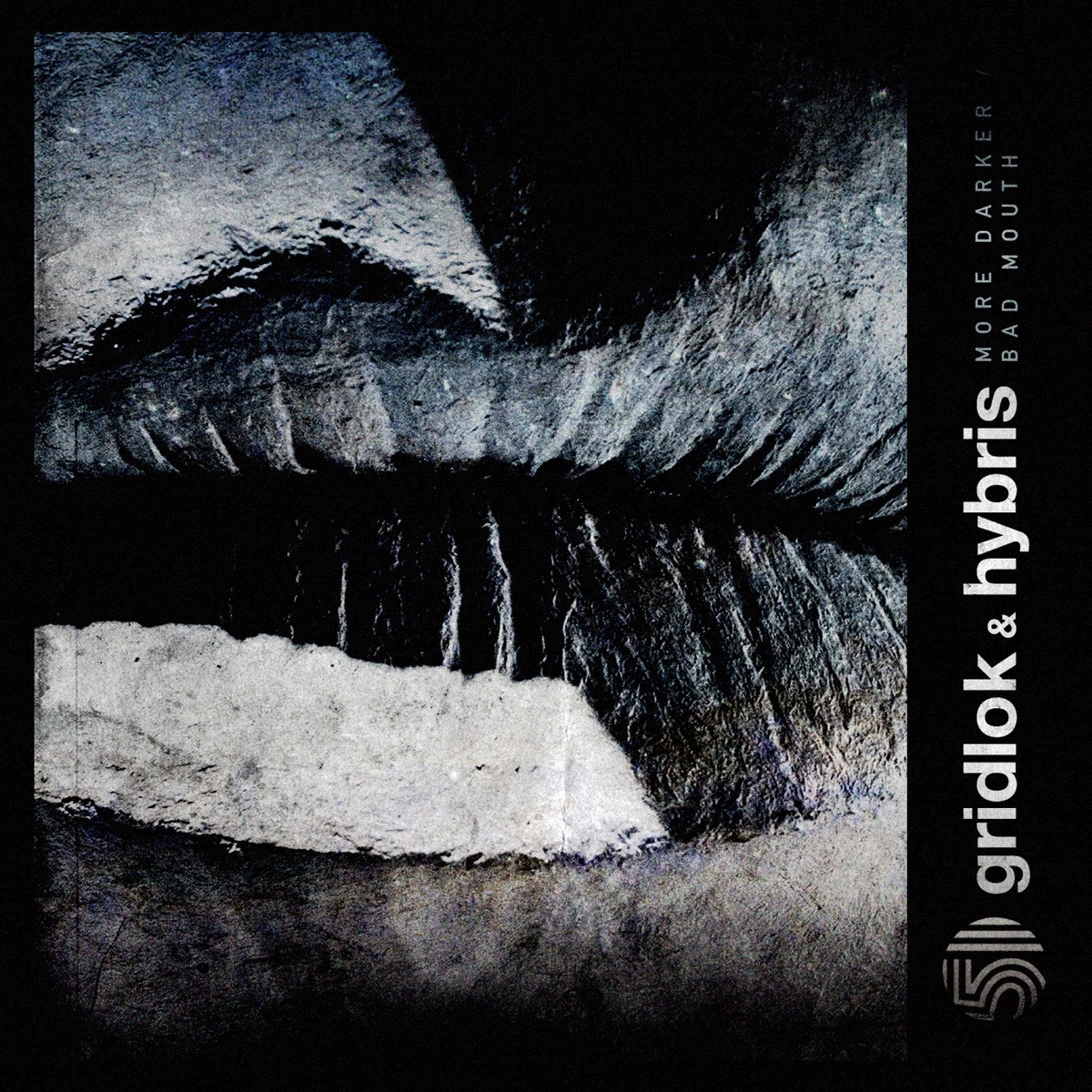 More Darker / Bad Mouth - Single by Gridlok & Hybris album cover