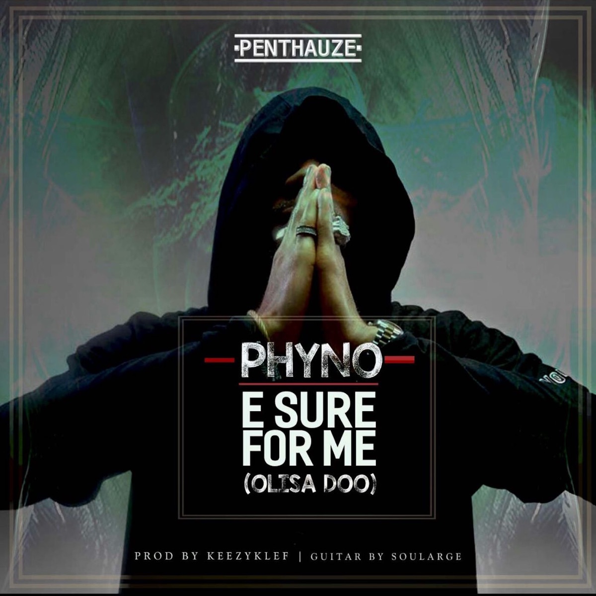 E Sure for Me - Single by Phyno album cover