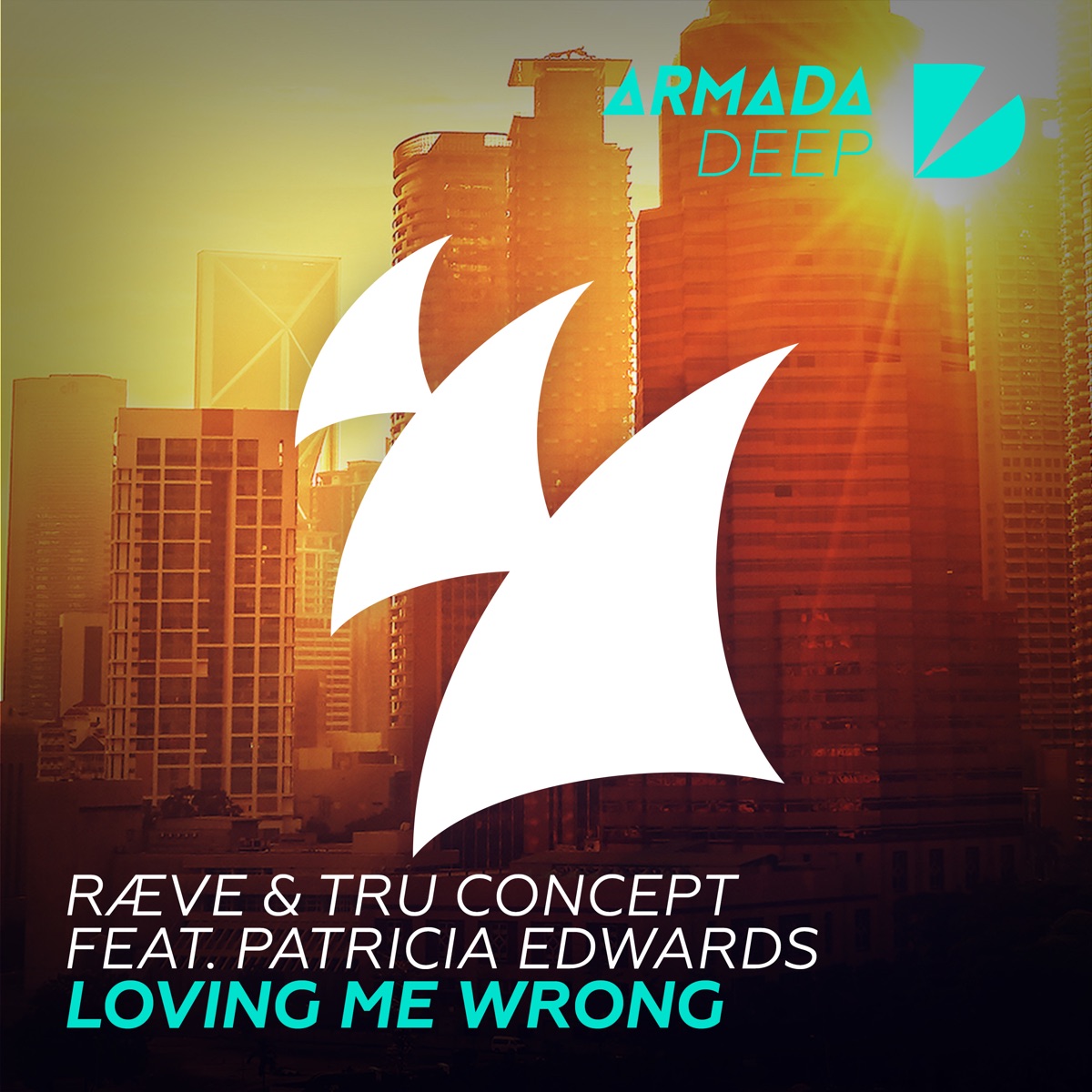 Loving Me Wrong (feat. Patricia Edwards) - Single by Raeve & Tru Concept album cover